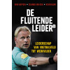 De Fluitende Leider: Leiderschap van voetbalveld tot werkvloer