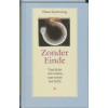 Zonder einde: van licht tot vorm, van vorm tot licht