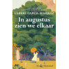 In augustus zien we elkaar