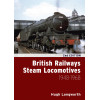 British Railways Steam Locomot 1948 1968