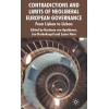 Contradictions and Limits of Neoliberal European Governance: From Lisbon to Lisbon