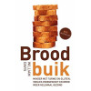 Broodbuik : minder met tarwe en gluten, verlies overgewicht en word weer helemaal gezond