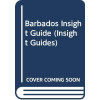 Barbados Insight Guide (Insight Guides)