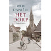 Het dorp: een geschiedenis