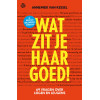 Wat zit je haar goed!: 69 vragen over liegen en leugens