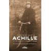 Achille: lot en liefde in tijden van oorlog