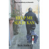 Help me als je kan: Over mantelzorg en dementie