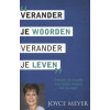 Verander je woorden, verander je leven: ontdek de kracht van ieder woord dat je zegt