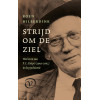 Strijd om de ziel: het leven van P.C. Kuiper (1919-2002) in de psychiatrie