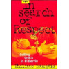 In Search of Respect: Selling Crack in El Barrio (Structural Analysis in the Social Sciences, Series Number 10)
