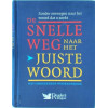 Snelle weg naar het juiste woord