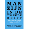Man zijn in de tweede helft: Wat te doen als je eerste 40 jaar erop zitten?