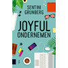 Joyful ondernemen: een persoonlijk verhaal van een creatieve onderneemster