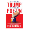 Het huis Trump, het Huis Poetin: Hoe na jarenlange infiltratie een Russische pion president van Amerika werd (Dutch Edition)