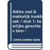Atkins snel en makkelijk kookboek