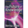 The Future of Knowledge