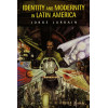 Identity and Modernity in Latin America