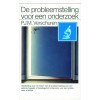 De probleemstelling voor een onderzoek