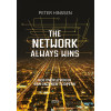 The network always wins: Hoe overleven in een onzeker tijdperk