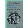 Kaleidoscopie van een acteur: Profielen van Paul Steenbergen (Dutch Edition)
