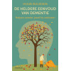 De heldere eenvoud van dementie: een gids voor de familie: een gids van dementie (Dutch Edition)