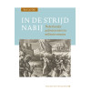 In de strijd nabij: Nederlandse aalmoezeniers in militaire missies (Religie en Veiligheid, IV)