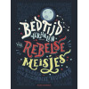 Bedtijdverhalen voor rebelse meisjes: 100 verhalen over bijzondere vrouwen (Dutch Edition)