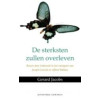 De sterksten zullen overleven: reizen door Indonesie in het voetspoor van Joseph Conrad en Alfred Wallace