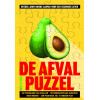 De afvalpuzzel: Ontdek jouw unieke aanpak voor een gezonder leven (Dutch Edition)