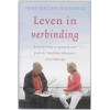 Leven in verbinding: prinses Irene in gesprek met Prof. Dr. Matthijs Schouten over mens-zijn (Dutch Edition)