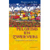 Pelgrims en zwervers: gesprekken over God en ons (Dutch Edition)
