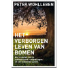 Het verborgen leven van bomen: wat ze voelen, hoe ze communiceren : ontdekkingen uit een onbekende wereld (Dutch Edition)