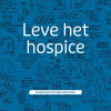 Leve het hospice: Academisch Hospice Demeter