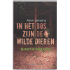 In het bos zijn de wilde dieren: de moord op Sybine Jansons