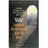 Wie zeggen de mensen dat ik ben