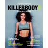 Killerbody Dieet: Slank in 12 weken