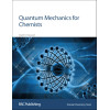 Quantum Mechanics for Chemists (Tutorial Chemistry Texts, Volume 14)