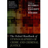 The Oxford Handbook of Ethnographies of Crime and Criminal Justice (Oxford Handbooks)