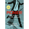Pionier!: en realiseer zinvolle innovatie (Dutch Edition)