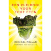 Een pleidooi voor echt eten: manifest van een eter