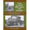 The Lines Behind the Front: The Railways in Support of the British Expeditionary Forces in the Great Wa