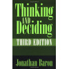 Thinking and Deciding
