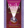 Reiki: de weg van het hart : de korste methode om liefde, persoonlijke groei en gezondheid harmonisch te beleven : inwijding in de drie reiki-graden (Dutch Edition)