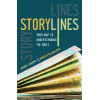 Storylines: Your Map to Understanding the Bible