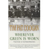 Wherever Green is Worn