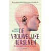 De vrouwelijke hersenen - Waarom vrouwen anders zijn dan mannen