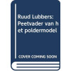 ruud lubbers: peetvader van het poldermodel