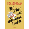 Het schot dat niemand raakte (De moordclub (op donderdag), 3)