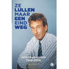 Ze lullen maar een eind weg: John Blankenstein, 1949-2006
