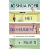 Het geheugenpaleis: de vergeten kunst van het onthouden (Dutch Edition)